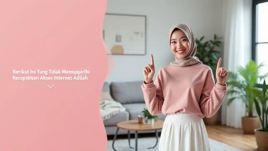 Berikut Ini Yang Tidak Mempengaruhi Kecepatan Akses Internet Adalah