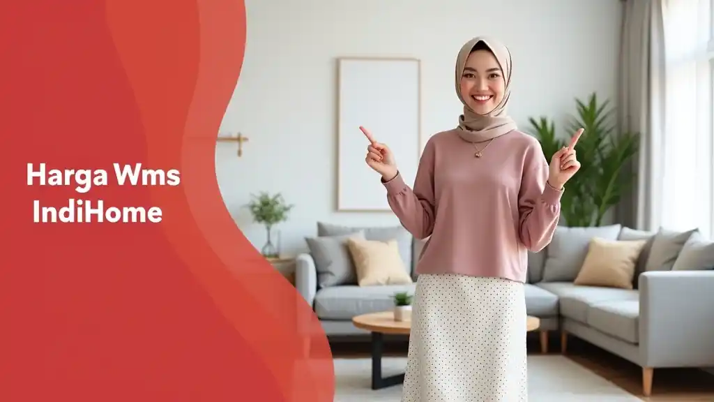 Harga Wms Indihome