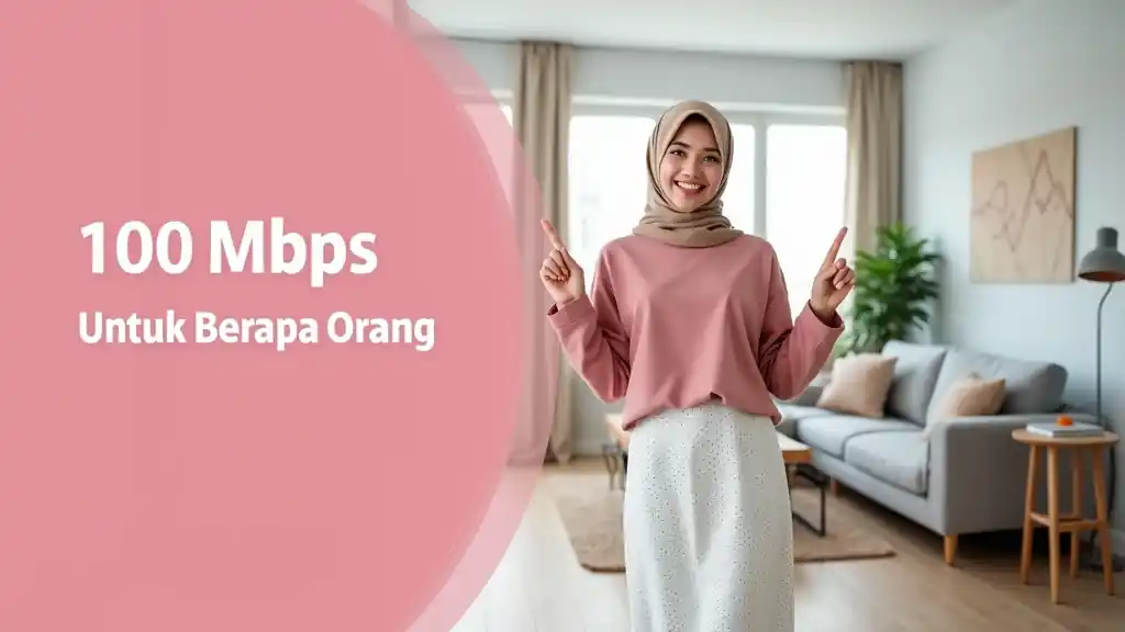 100 Mbps Untuk Berapa Orang