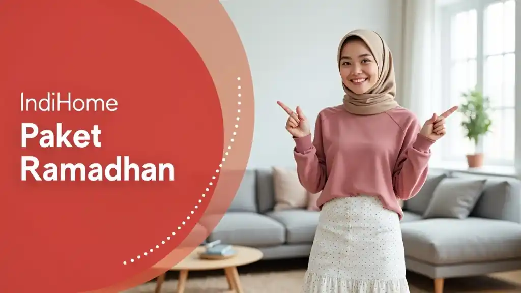 Indihome Paket Ramadhan