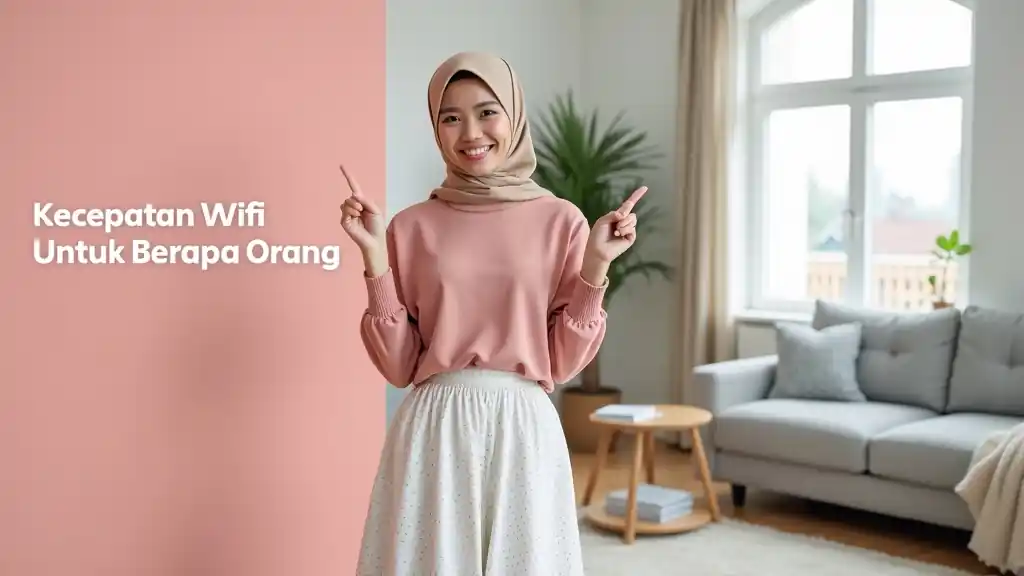 Kecepatan Wifi 100 Mbps Untuk Berapa Orang