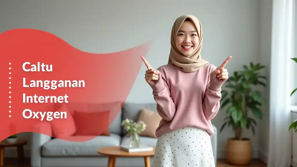 Langganan Internet Oxygen