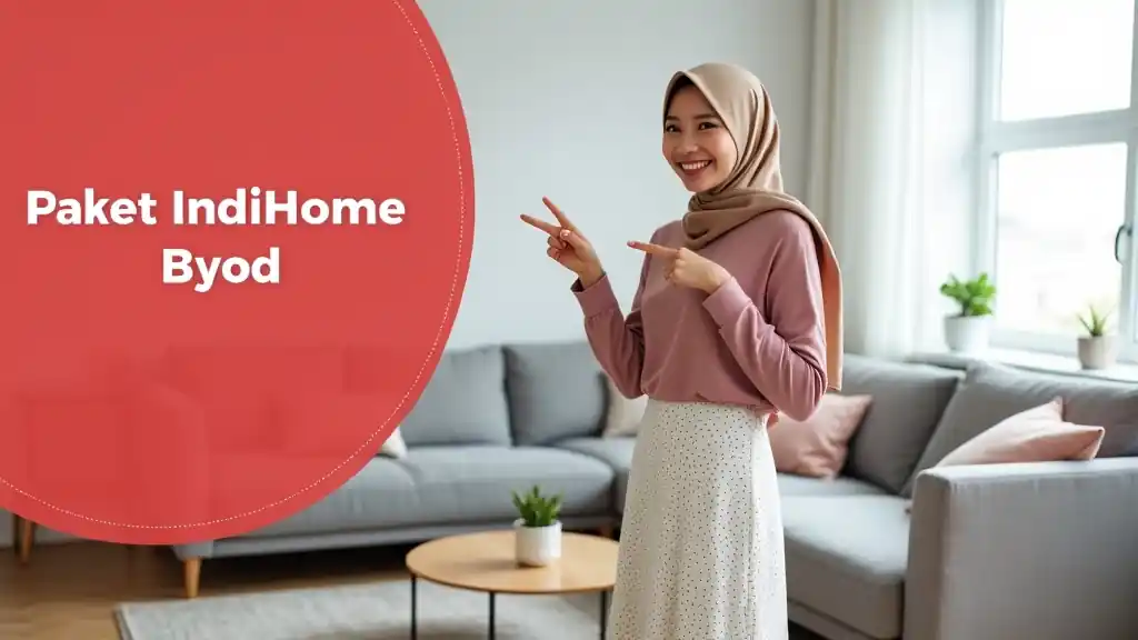Paket Indihome Byod
