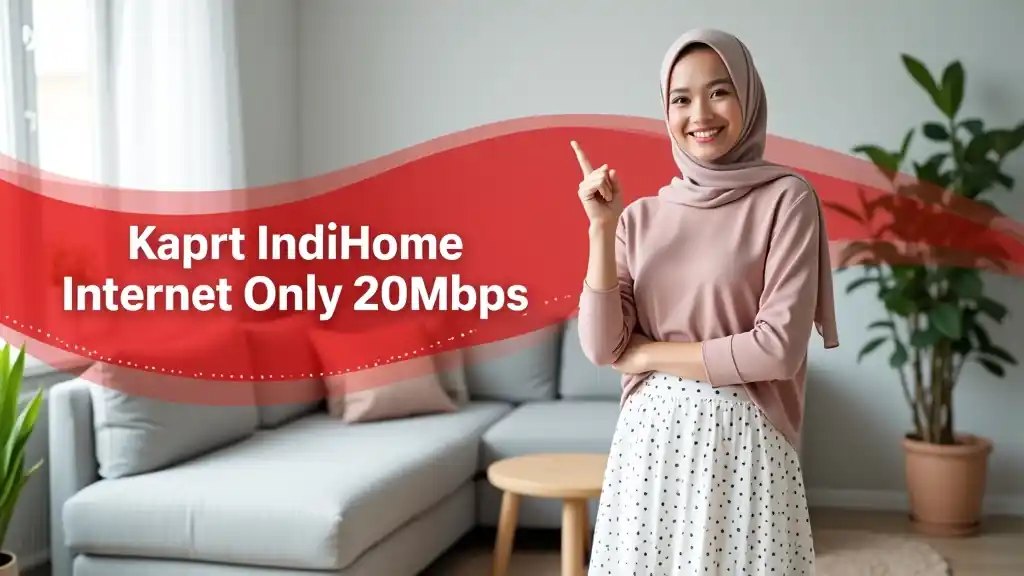 Paket IndiHome Internet Only 20Mbps  | Perbandingan Harga Indosat Jauh Lebih Murah Promo Spesial Mei Promo Spesial Mei 2026