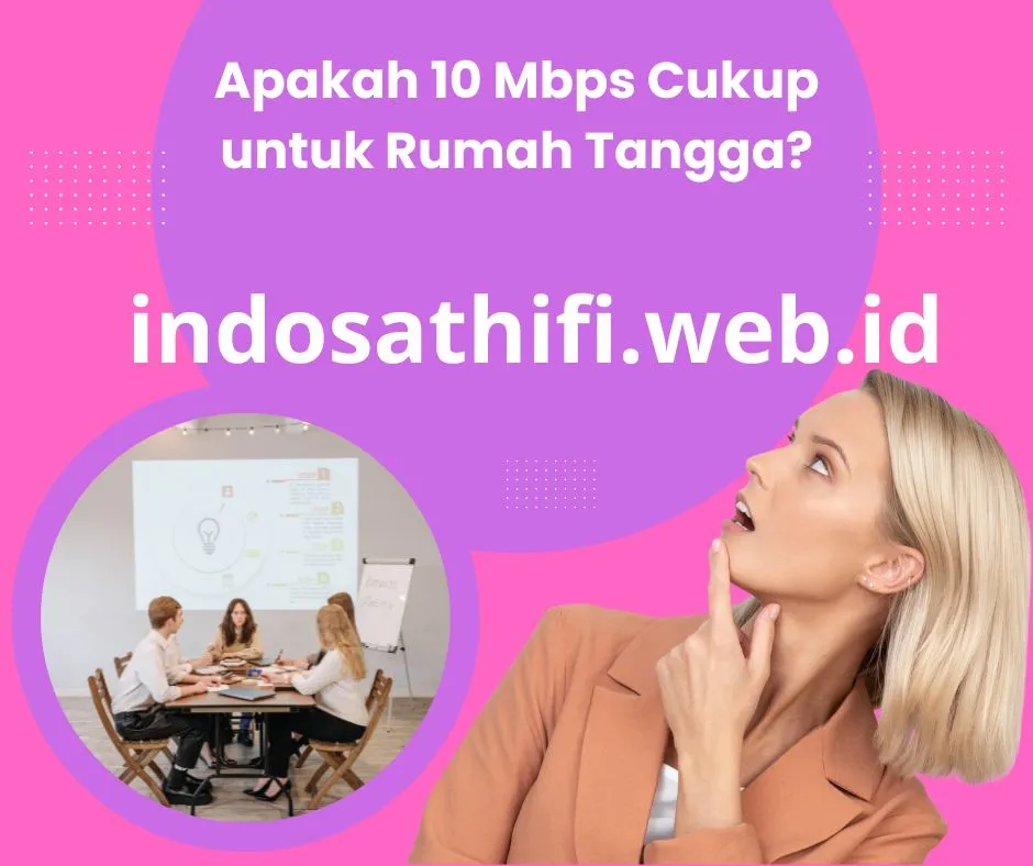 Apakah 10 Mbps Cukup untuk Rumah Tangga